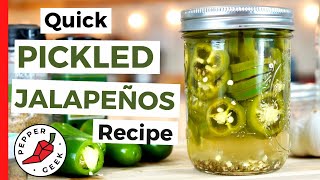 Pickled Jalapeños - Quick and Easy Recipe - Pepper Geek