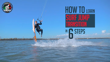 6 Steps How To Learn Surfboard Jump Transition (in Kiteboarding)