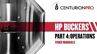 HP Bucker Video Manuals Part 4 - Operations