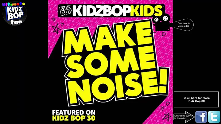 Kidz Bop Kids: Make Some Noise!