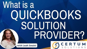 What is a QuickBooks Solution Provider | Certum Solutions Top QSP