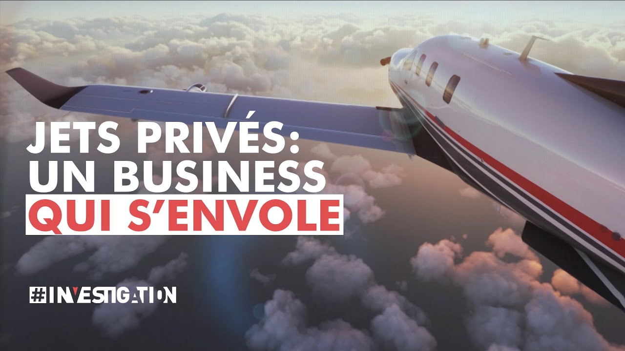 Jets privés : vols privilégiés | #Investigation