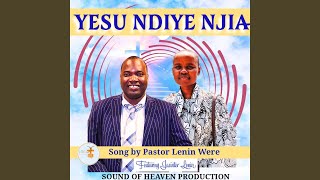 YESU NDIYE NJIA