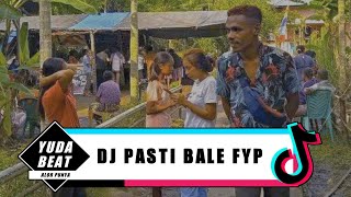 SU PASTI BALE - YUDA BEAT REMIX