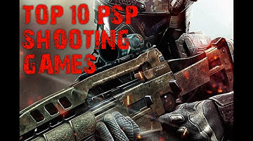 TOP 10 PSP SHOOTING GAMES 360p