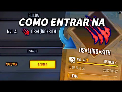 COMO ENTRAR NA GUILDA OS LORD SITH (OLS)! FREE FIRE