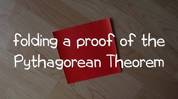 Origami Proves the Pythagorean Theorem