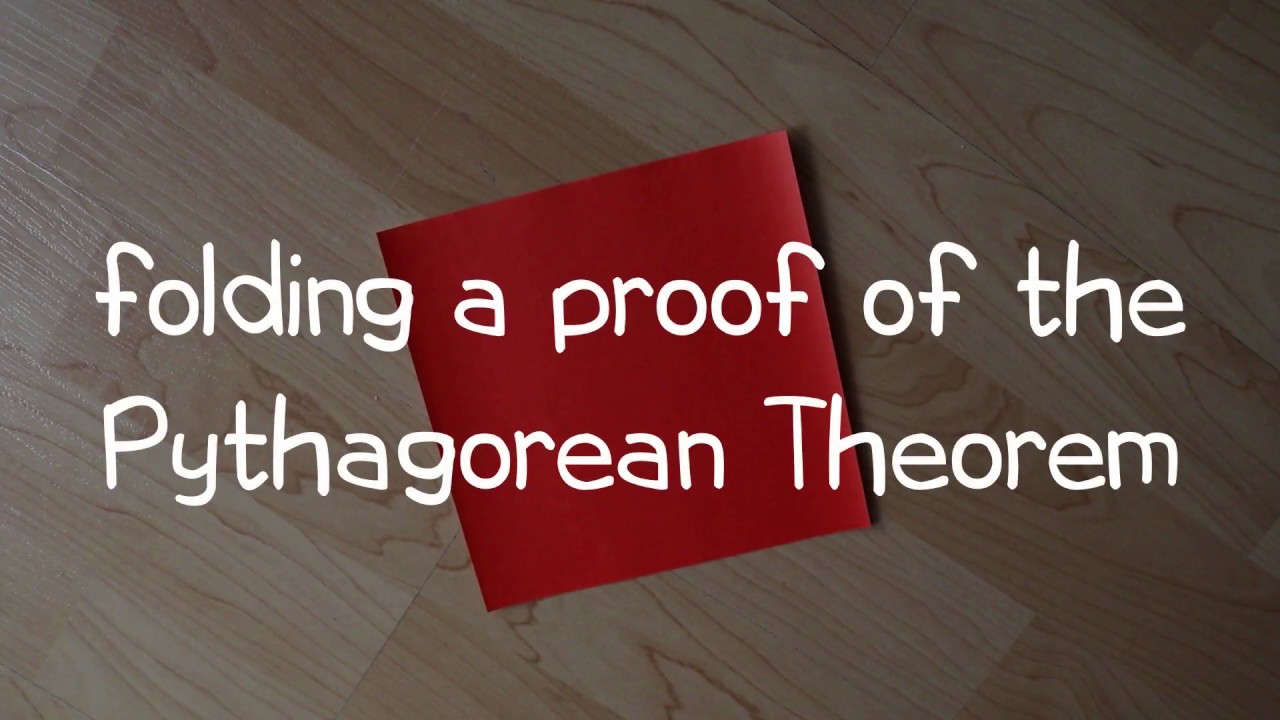 Origami Proves the Pythagorean Theorem - YouTube