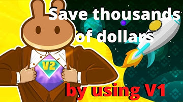 Save thousands by using Pancakeswap V1