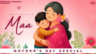 Maa | Akki Aryan | Mother's day Special | New Haryanvi Songs 2024 | Mother Emotional Song 2024