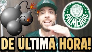 SURREAL! 3 BOMBAS DE ÚLTIMA HORA NO PALMEIRAS! VERDÃO PEGO DE SURPRESA NESSA SEXTA! ESSA DO VERON E+