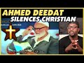 Ahmed Deedat Shuts Up a Christian. Must Watch - REACTION