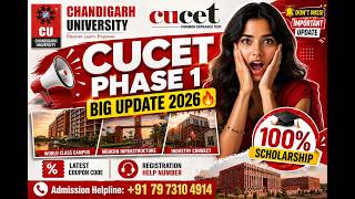 CUCET 2026 Phase 1 Update 🚨 Coupon Code Revealed + Registration Help Number (Apply Now)