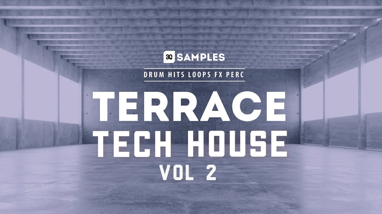 3Q Samples - Terrace Tech Vol. 2