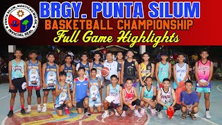 Brgy. Punta Silum Basketball Championship Game [FULL HD]