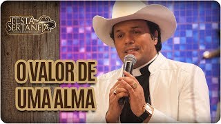 Video thumbnail of "O valor de uma Alma - Festa Sertaneja com Padre Alessandro Campos (10/11/17)"