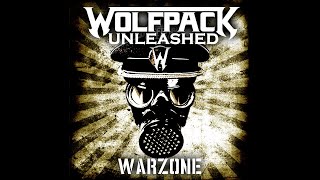 Warzone (by Wolfpack Unleashed)