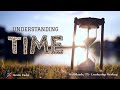 Understanding Time- Kevin Zadai