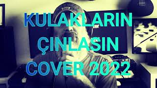 🇹🇷 Kulaklarin Çinlasin - Cover