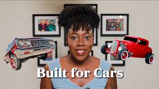 America Was Built for Cars