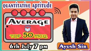 Average | Top 50 MCQs | Set 24 | Ayush Sir | বাংলায় | SSC CPO CHSL CGL | RRB NTPC | 2020