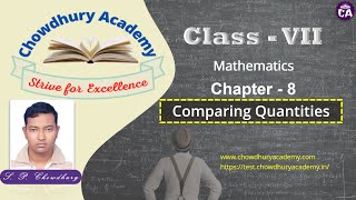 Comparing Quantities|Chapter-8|Class-7|Mathematics|(NCERT/CBSE/ICSE)