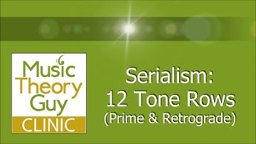 Kliniek: Serialisme (Toonrijen) - Prime en Retrograde