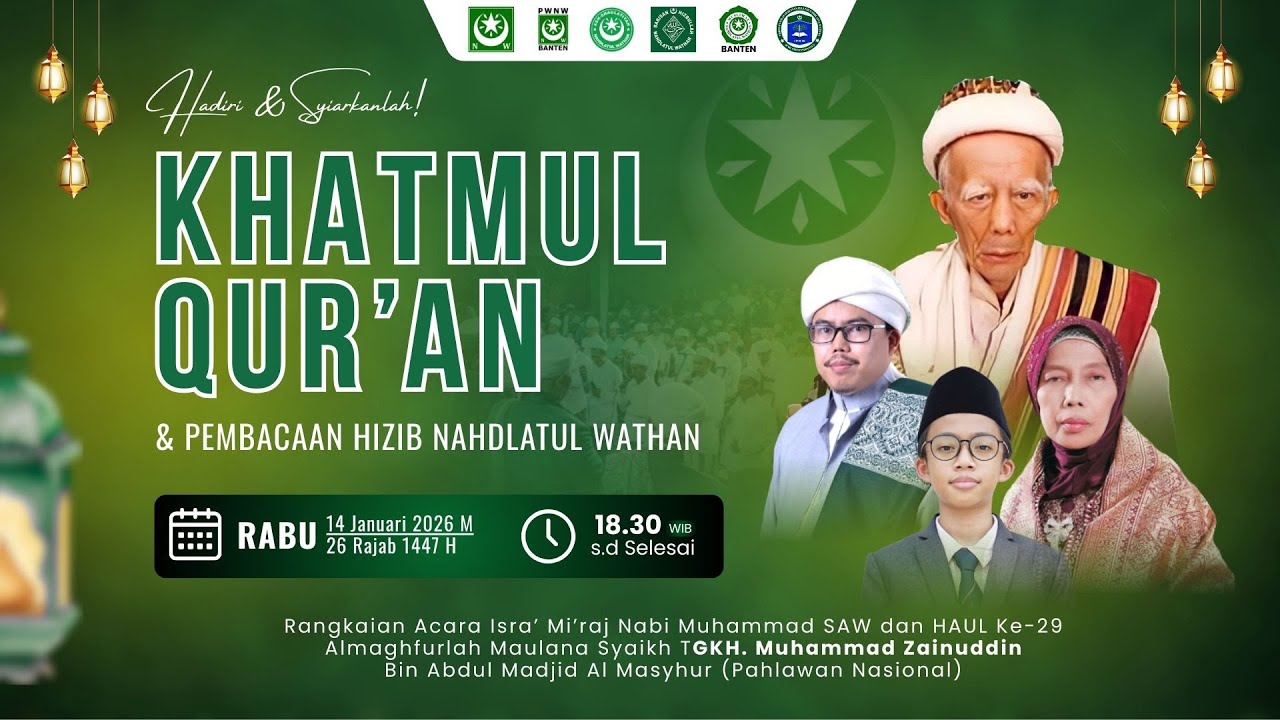🔴LIVE KHATMUL QUR'AN & PEMBACAAN HIZIB NAHDLATUL WATHAN PONPES ASH SHAULATIYAH NW | BANTEN