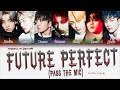 ENHYPEN – Future Perfect (Pass the MIC) [ПЕРЕВОД НА РУССКИЙ/КИРИЛЛИЗАЦИЯ Color Coded Lyrics]