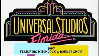 Universal 1997 Feat Long Gone Hitch Attraction & Full Barney Show, Now No Longer With Us.