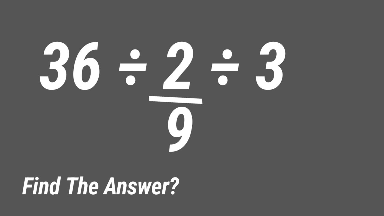36÷2/9÷3=? Most People Can Solve This Maths Question Wrong | @ educational stream | BODMAS Rules | 