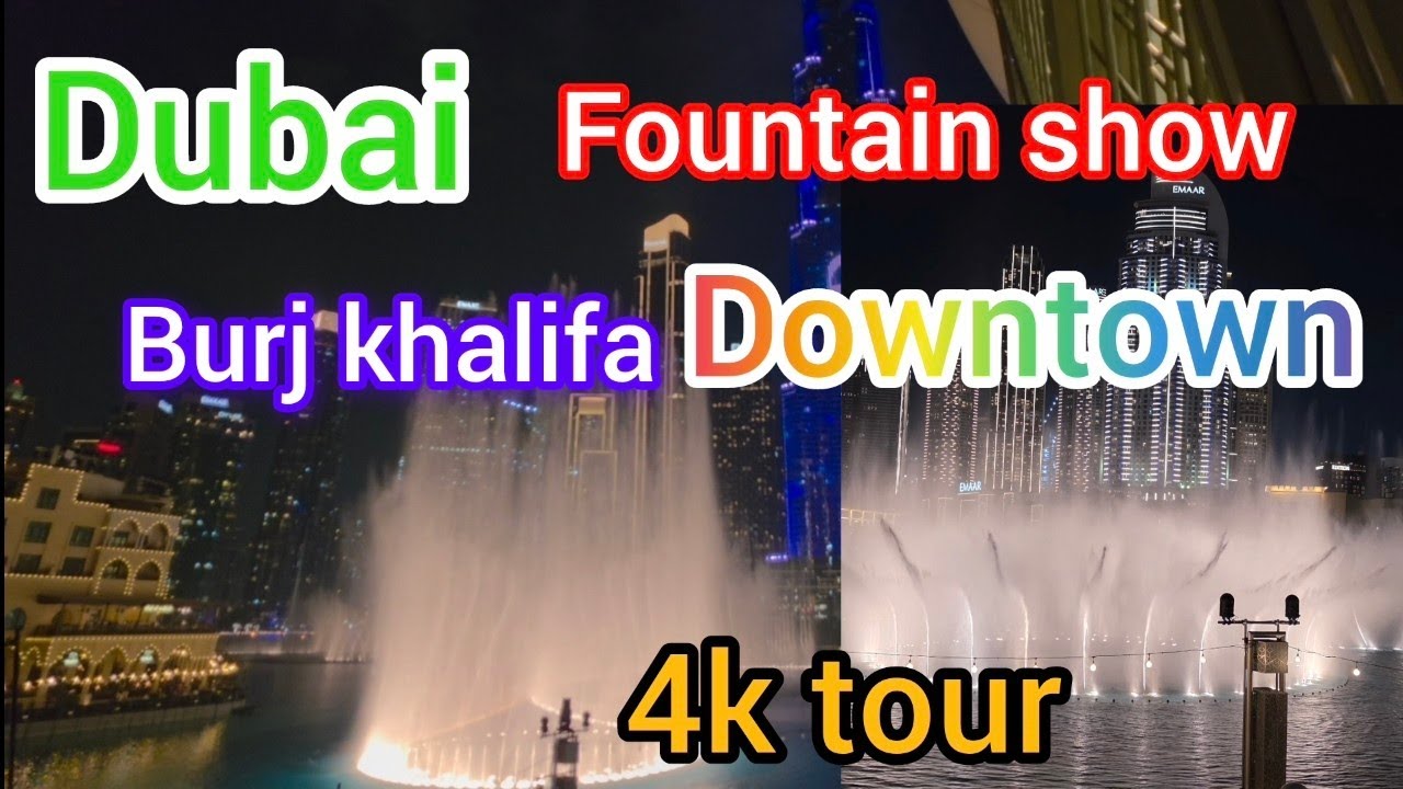 Dubai Fountain show downtown view walking 4k tour ⛲🚶‍♀️ 