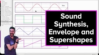 Live Stream #45: Sound Synthesis, Envelope and Supershapes Net Worth