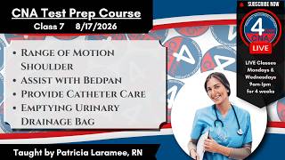 🎓 LIVE Prometric CNA Test Prep – Class 7: Catheter Care, Bedpan & Drainage Bag