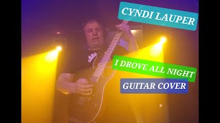 Cyndi Lauper - I Drove All Night guitar cover