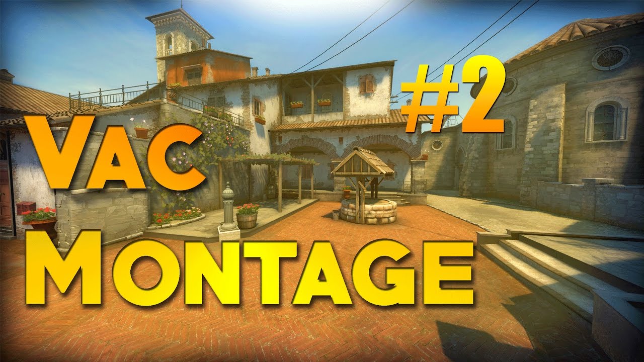 CSGO VAC MONTAGE 2 FT. Friends YouTube