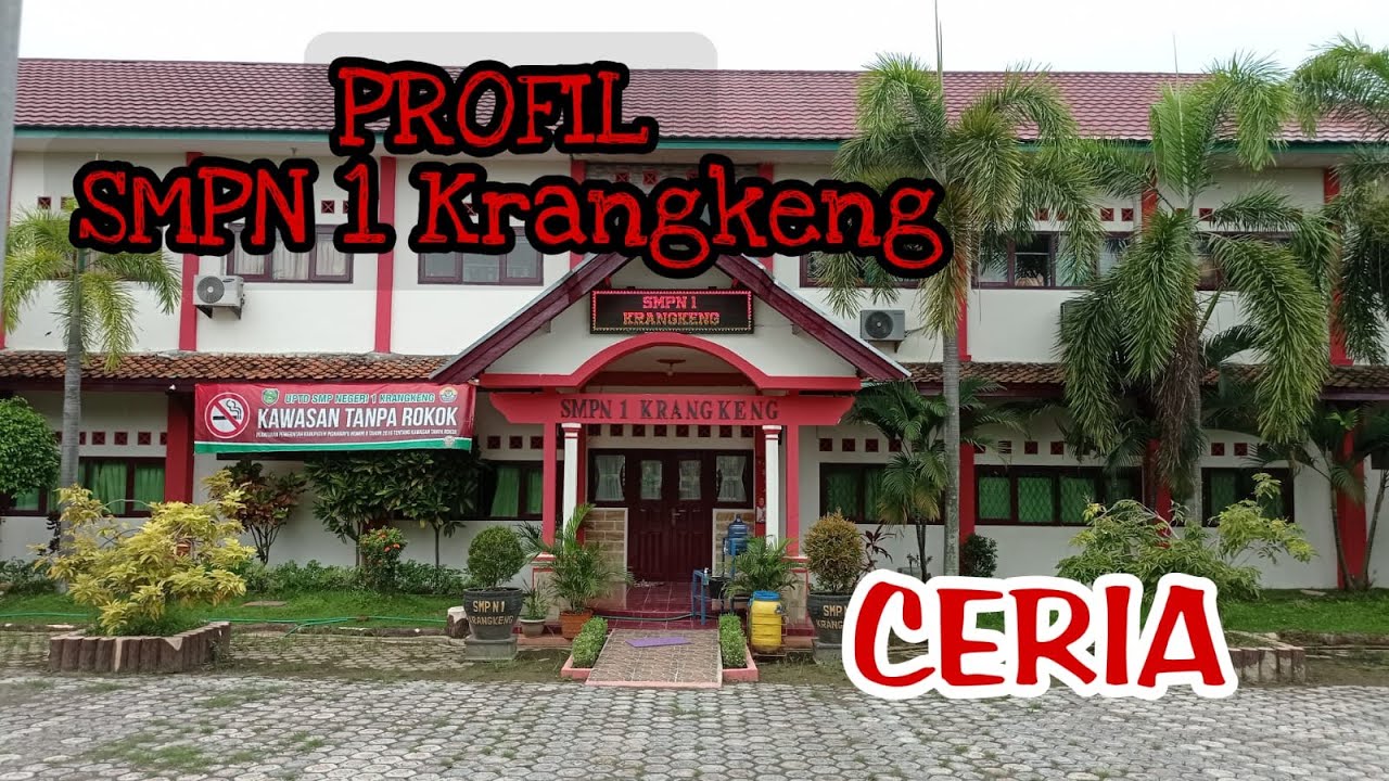 New PROFIL Sekolah SMP Negeri 1 Krangkeng 2022