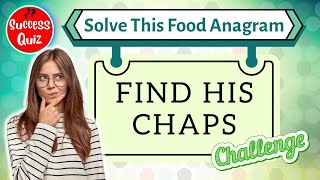 Can You Guess The Food Anagram? | Anagram Quiz
