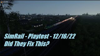 SimRail - Playtest - 12/16/22 - Is It Fixed