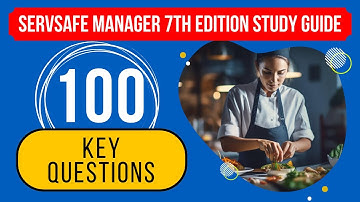 ServSafe Manager 7th Edition Study Guide & Practice Test (100 Key Questions)
