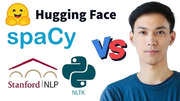 Best  NLP Libraries - Hugging Face vs spaCy vs NLTK vs Stanford NLP