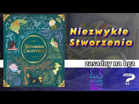 Niezwykłe Stworzenia - chcesz szybko ogarnąć zasady i zacząć grać