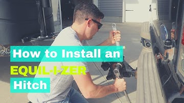 INSTALLING AN EQUIL-I-ZER HITCH || WEIGHT DISTRIBUTION HITCH || HOW TO