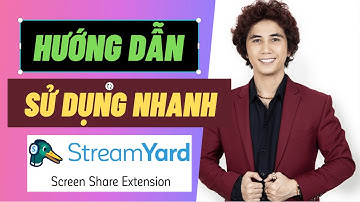 Hướng dẫn LiveStream đa kênh bằng StreamYard.com Dễ hiểu dễ làm