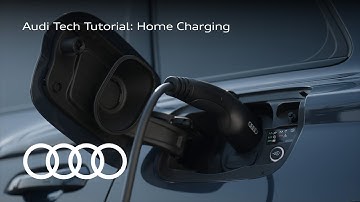 Audi Tech Tutorial: Home Charging