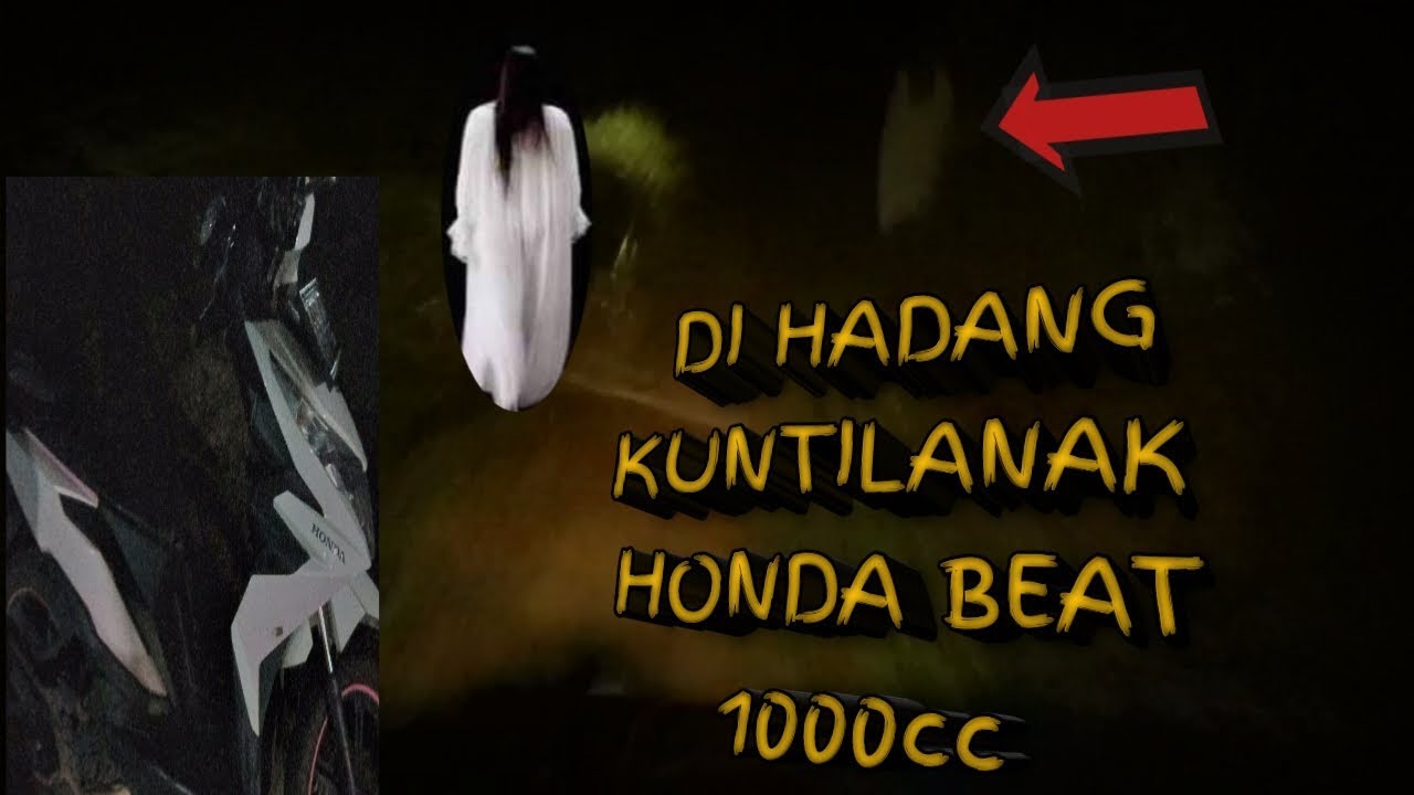 Di Cegat Kuntilanak Naik Motor Terobos Jalur Angker Moto Vlog