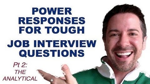 Effective Communication Skills for Job Interviews: Answer to "What are your weaknesses" Pt 2