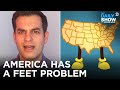 Taking America’s Feet Problem Into Our Own Hands | The Daily Show