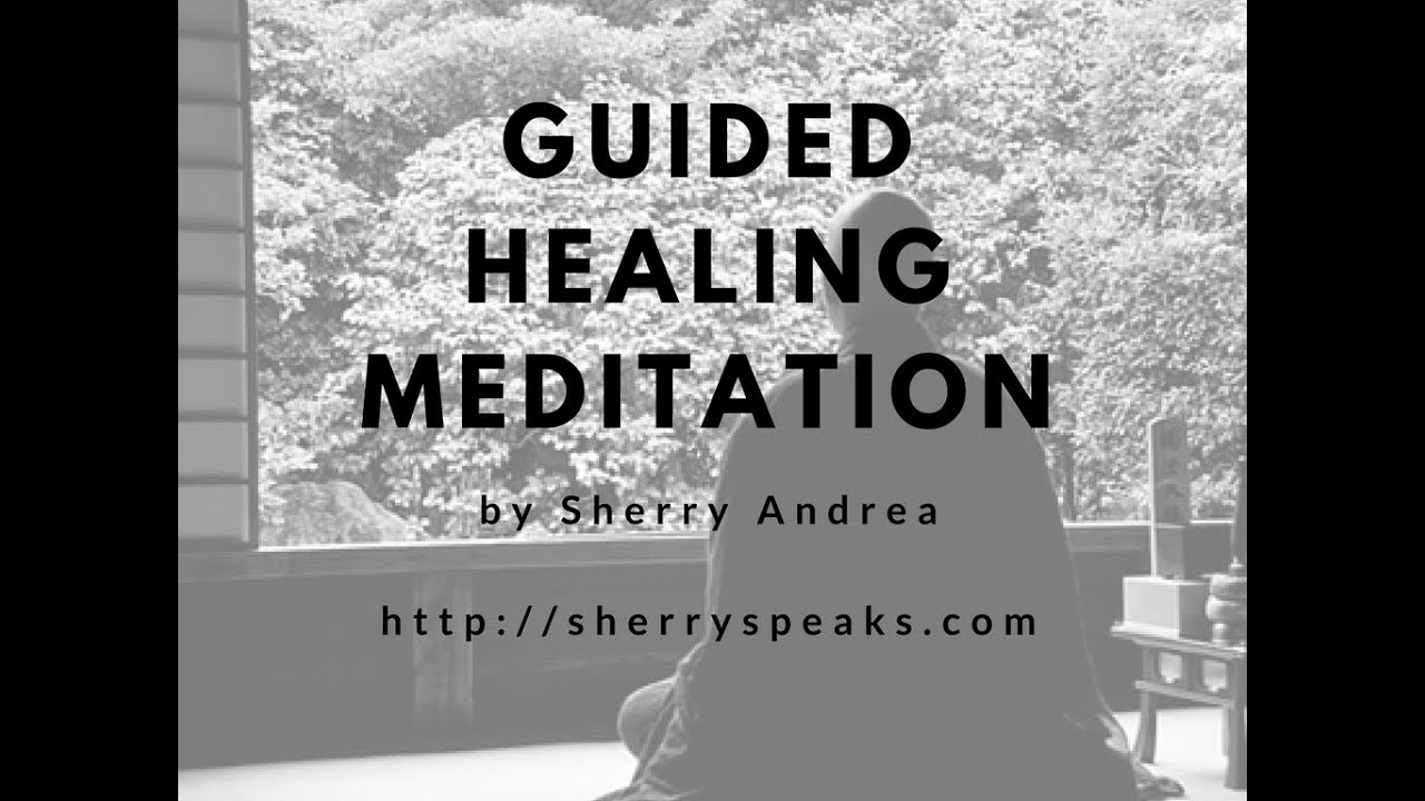 Guided Healing Meditation YouTube Guided Healing Meditation YouTube