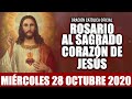 ROSARIO AL SAGRADO CORAZÓN DE HOY MIÉRCOLES 28 DE OCTUBRE DE 2020 ((SAGRADO CORAZÓN DE JESÚS))